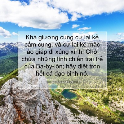 Picture 07 - Giê-rê-mi-a 51:3 VIE - Khá giương cung cự lại kẻ cầm cung, - Bible Verse Picture