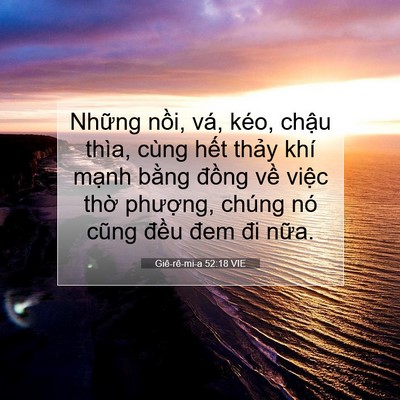 Picture 07 - Giê-rê-mi-a 52:18 VIE - Những nồi, vá, kéo, chậu thìa, cùng - Bible Verse Picture