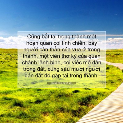 Picture 07 - Giê-rê-mi-a 52:25 VIE - Cũng bắt tại trong thành một hoạn quan - Bible Verse Picture