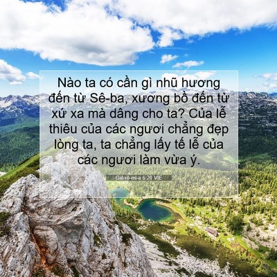 Picture 07 - Giê-rê-mi-a 6:20 VIE - Nào ta có cần gì nhũ hương đến từ - Bible Verse Picture