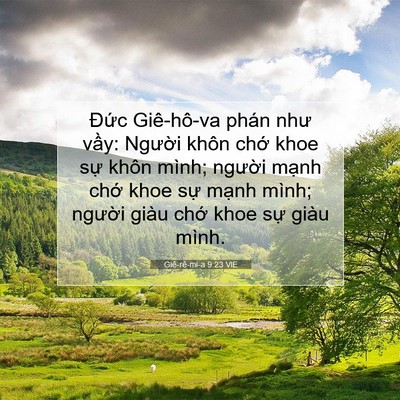 Picture 07 - Giê-rê-mi-a 9:23 VIE - Đức Giê-hô-va phán như vầy: Người - Bible Verse Picture