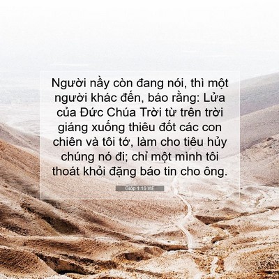 Picture 07 - Gióp 1:16 VIE - Người nầy còn đang nói, thì một - Bible Verse Picture