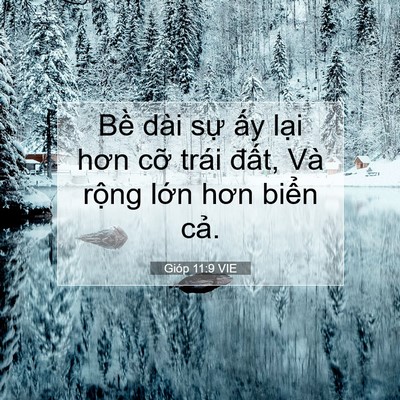 Picture 07 - Gióp 11:9 VIE - Bề dài sự ấy lại hơn cỡ trái đất, - Bible Verse Picture