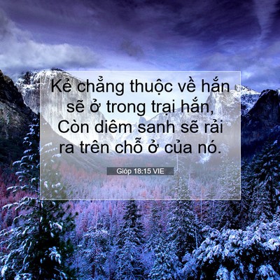 Picture 07 - Gióp 18:15 VIE - Kẻ chẳng thuộc về hắn sẽ ở trong - Bible Verse Picture