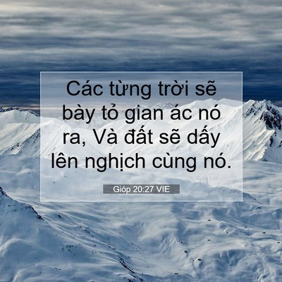 Picture 07 - Gióp 20:27 VIE - Các từng trời sẽ bày tỏ gian ác nó - Bible Verse Picture