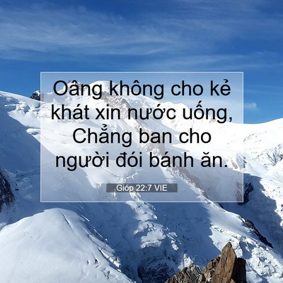 Picture 07 - Gióp 22:7 VIE - Oâng không cho kẻ khát xin nước uống, - Bible Verse Picture