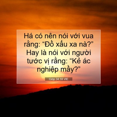 Picture 07 - Gióp 34:18 VIE - Há có nên nói với vua rằng: “Đồ - Bible Verse Picture