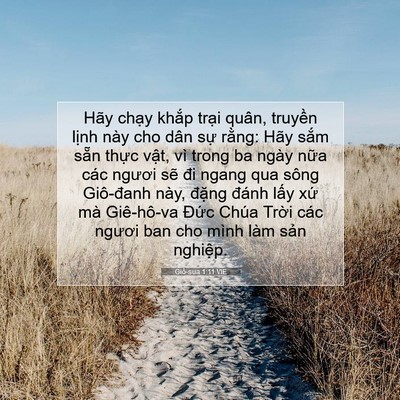 Picture 07 - Giô-sua 1:11 VIE - Hãy chạy khắp trại quân, truyền lịnh - Bible Verse Picture