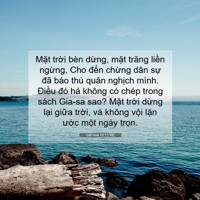 Picture 07 - Giô-sua 10:13 VIE - Mặt trời bèn dừng, mặt trăng liền - Bible Verse Picture