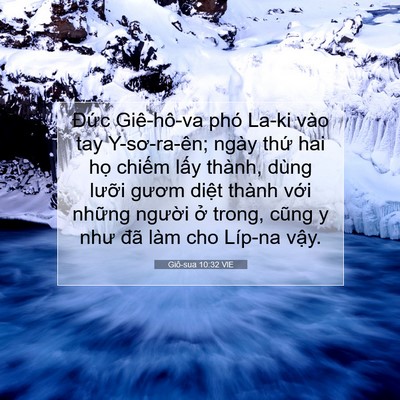 Picture 07 - Giô-sua 10:32 VIE - Đức Giê-hô-va phó La-ki vào tay - Bible Verse Picture