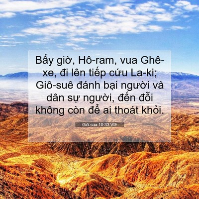 Picture 07 - Giô-sua 10:33 VIE - Bấy giờ, Hô-ram, vua Ghê-xe, đi lên - Bible Verse Picture