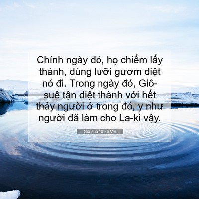 Picture 07 - Giô-sua 10:35 VIE - Chính ngày đó, họ chiếm lấy thành, - Bible Verse Picture