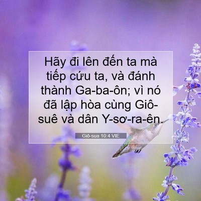Picture 07 - Giô-sua 10:4 VIE - Hãy đi lên đến ta mà tiếp cứu ta, và - Bible Verse Picture