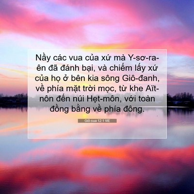 Picture 07 - Giô-sua 12:1 VIE - Nầy các vua của xứ mà Y-sơ-ra-ên đã - Bible Verse Picture