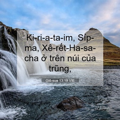 Picture 07 - Giô-sua 13:19 VIE - Ki-ri-a-ta-im, Síp-ma, Xê-rết-Ha-sa-cha ở - Bible Verse Picture