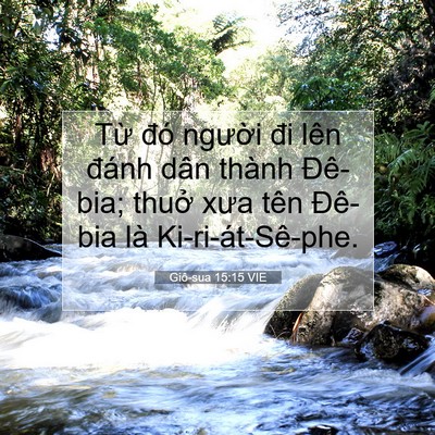 Picture 07 - Giô-sua 15:15 VIE - Từ đó người đi lên đánh dân thành - Bible Verse Picture