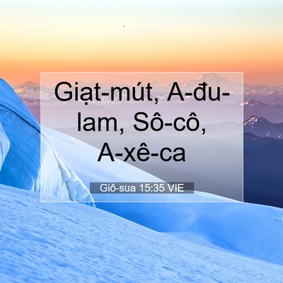 Picture 07 - Giô-sua 15:35 VIE - Giạt-mút, A-đu-lam, Sô-cô, - Bible Verse Picture