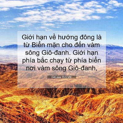 Picture 07 - Giô-sua 15:5 VIE - Giới hạn về hướng đông là từ Biển - Bible Verse Picture