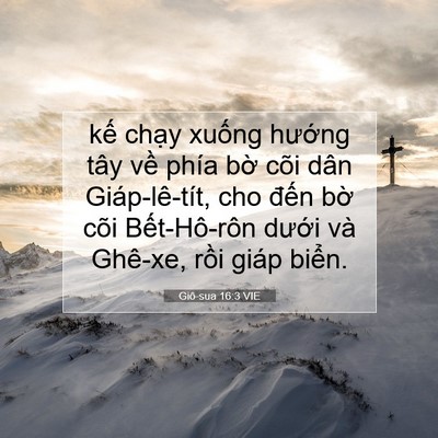 Picture 07 - Giô-sua 16:3 VIE - kế chạy xuống hướng tây về phía bờ - Bible Verse Picture