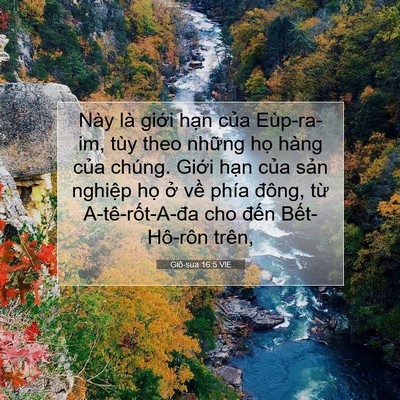 Picture 07 - Giô-sua 16:5 VIE - Này là giới hạn của Eùp-ra-im, tùy theo - Bible Verse Picture