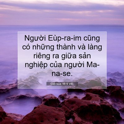 Picture 07 - Giô-sua 16:9 VIE - Người Eùp-ra-im cũng có những thành và - Bible Verse Picture