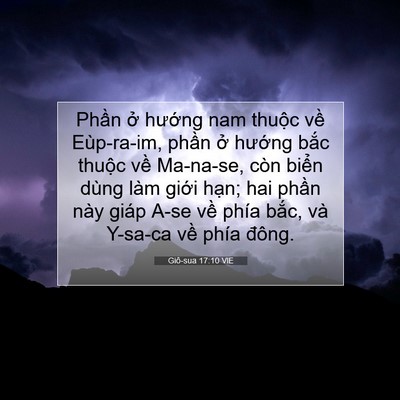 Picture 07 - Giô-sua 17:10 VIE - Phần ở hướng nam thuộc về Eùp-ra-im, - Bible Verse Picture