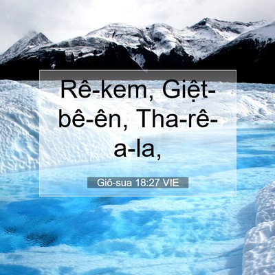 Picture 07 - Giô-sua 18:27 VIE - Rê-kem, Giệt-bê-ên, - Bible Verse Picture