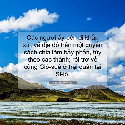 Picture 07 - Giô-sua 18:9 VIE - Các người ấy bèn đi khắp xứ, vẽ - Bible Verse Picture
