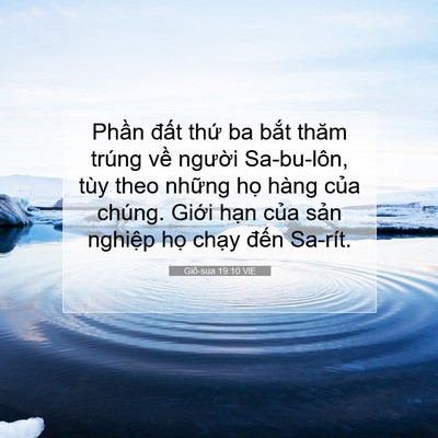 Picture 07 - Giô-sua 19:10 VIE - Phần đất thứ ba bắt thăm trúng về - Bible Verse Picture