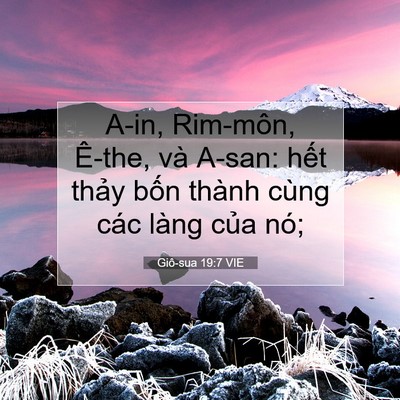 Picture 07 - Giô-sua 19:7 VIE - A-in, Rim-môn, Ê-the, và A-san: hết thảy - Bible Verse Picture