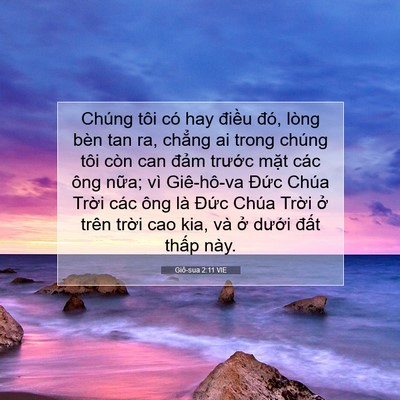 Picture 07 - Giô-sua 2:11 VIE - Chúng tôi có hay điều đó, lòng bèn tan - Bible Verse Picture
