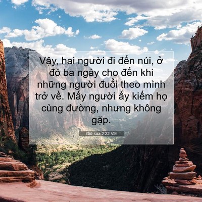 Picture 07 - Giô-sua 2:22 VIE - Vậy, hai người đi đến núi, ở đó ba - Bible Verse Picture
