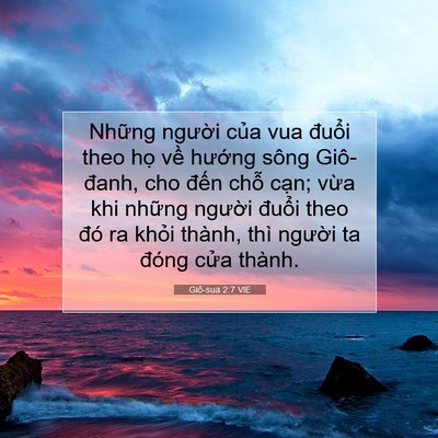 Picture 07 - Giô-sua 2:7 VIE - Những người của vua đuổi theo họ về - Bible Verse Picture