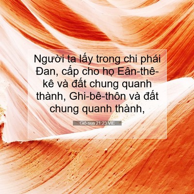 Picture 07 - Giô-sua 21:23 VIE - Người ta lấy trong chi phái Đan, cấp cho - Bible Verse Picture