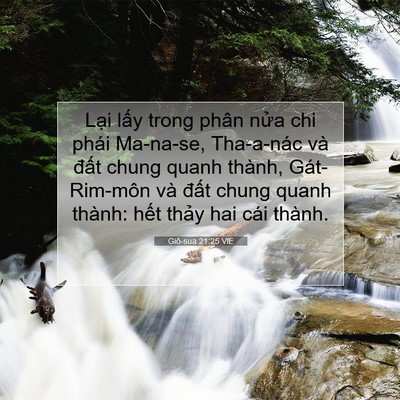 Picture 07 - Giô-sua 21:25 VIE - Lại lấy trong phân nửa chi phái Ma-na-se, - Bible Verse Picture