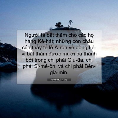 Picture 07 - Giô-sua 21:4 VIE - Người ta bắt thăm cho các họ hàng - Bible Verse Picture