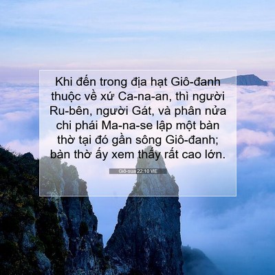 Picture 07 - Giô-sua 22:10 VIE - Khi đến trong địa hạt Giô-đanh thuộc - Bible Verse Picture