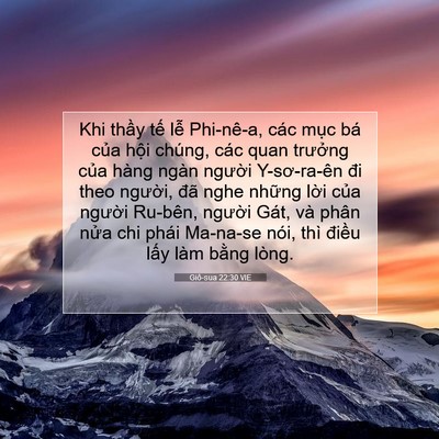 Picture 07 - Giô-sua 22:30 VIE - Khi thầy tế lễ Phi-nê-a, các mục bá - Bible Verse Picture