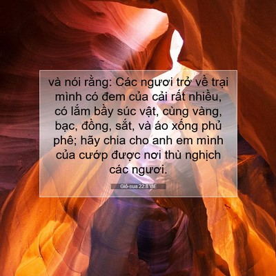 Picture 07 - Giô-sua 22:8 VIE - và nói rằng: Các ngươi trở về trại - Bible Verse Picture