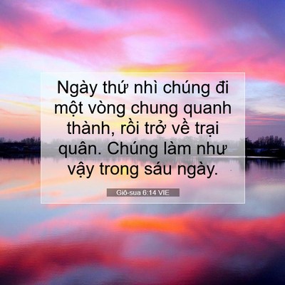 Picture 07 - Giô-sua 6:14 VIE - Ngày thứ nhì chúng đi một vòng chung - Bible Verse Picture