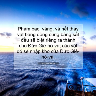 Picture 07 - Giô-sua 6:19 VIE - Phàm bạc, vàng, và hết thảy vật bằng - Bible Verse Picture