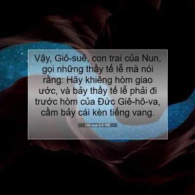 Picture 07 - Giô-sua 6:6 VIE - Vậy, Giô-suê, con trai của Nun, gọi - Bible Verse Picture