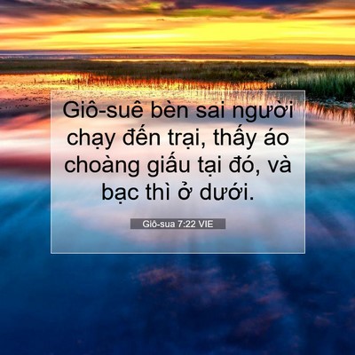 Picture 07 - Giô-sua 7:22 VIE - Giô-suê bèn sai người chạy đến trại, - Bible Verse Picture