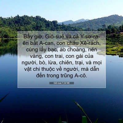 Picture 07 - Giô-sua 7:24 VIE - Bấy giờ, Giô-suê và cả Y-sơ-ra-ên - Bible Verse Picture