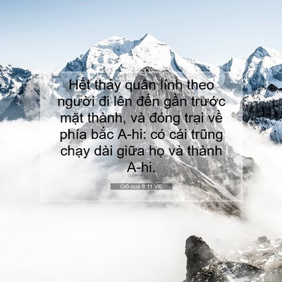 Picture 07 - Giô-sua 8:11 VIE - Hết thảy quân lính theo người đi lên - Bible Verse Picture