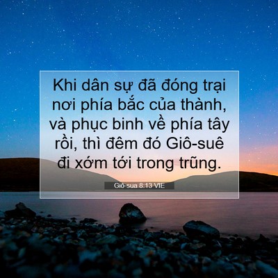 Picture 07 - Giô-sua 8:13 VIE - Khi dân sự đã đóng trại nơi phía bắc - Bible Verse Picture