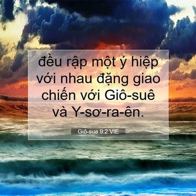 Picture 07 - Giô-sua 9:2 VIE - đều rập một ý hiệp với nhau đặng - Bible Verse Picture