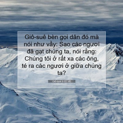 Picture 07 - Giô-sua 9:22 VIE - Giô-suê bèn gọi dân đó mà nói như - Bible Verse Picture