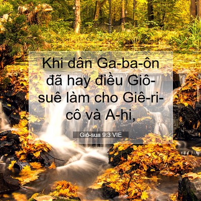 Picture 07 - Giô-sua 9:3 VIE - Khi dân Ga-ba-ôn đã hay điều Giô-suê - Bible Verse Picture