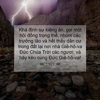 Picture 07 - Giô-ên 1:14 VIE - Khá định sự kiêng ăn, gọi một hội - Bible Verse Picture